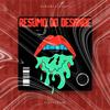Resumo do Desande (Eletrofunk) - DJmontalvaopjl