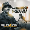 Umsebenzi Wethu - Busta 929&Mpura&Zuma&Mr JazziQ&Lady Du&Reece Madlisa
