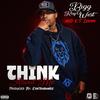 Think About Me (feat. K.T. Izdope) (Explicit) - Bigg Ray West&K.T. Izdope