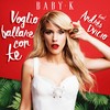 Voglio ballare con te - Baby K&Andrés Dvicio