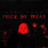 Trick or Treat (Explicit) - Marc Ross