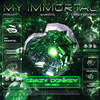 My Immortal (Crazy Donkey VIP Mix) - MOGUAI&WUKONG悟空&Crazy Donkey金大智