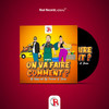 On Va Faire Comment (OVFC) - DJ Kessy&Tzy Panchak&Shura