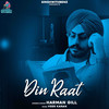 Din Raat - Harman Gill