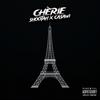 Chérie (Explicit) - Shootah&CASAWI