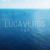 Рай - Lucaveros
