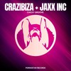 Chicky Groove - Crazibiza&Jaxx Inc&Alex Peace