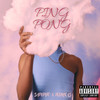 Ping Pong (Explicit) - Sampaio&pedricas