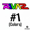 Colors (Extended Mix) - Rivaz