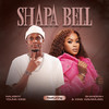 Shapa Bell (feat. King WaveMusiq) - Naleboy Young King&Shandesh&King WaveMusiq