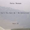 Don't You Want Me (Alejandro R Remix) - Pete Bones&Alejandro R