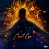 Can't Go (Explicit) - UNOTHEACTIVIST&Ty Dolla $ign