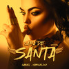 Cara de Santa (Explicit) - Gabel&Urban Groove&Marcelinx