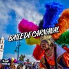 Baile De Carnaval (Explicit) - DJ IBIAQUI&MC MONIK DO PIX&Game Records