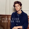 Good For You - Peder Elias