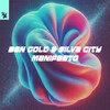 Manifesto - Ben Gold&Silva City