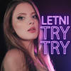 Try Try (Explicit) - Letni