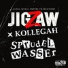 Sprudelwasser (Explicit) - Jigzaw&Kollegah