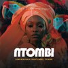 Ntombi - Lizwi Wokuqala&Ubuntu Band&TryMore