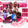 Micro Labial (Explicit) - DJ Victor&MC Luuky&Mc Kadu&MC Jean&MC Kanhoto&MC Ryan SP&Mc Negão Original