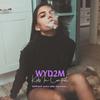 WYD2M - Kids in Control