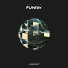 Funny (Original Mix) - Delistic
