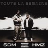 Toute la semaine (Explicit) - Hmz&Sdm