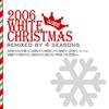 White Christmas Remix Dance ver.2 (Remixed By 4 Seasons|Vocal By 성시경, 이수영, 이승철, 왁스, M.C The Max, 김형) - 성시경&이수영&李承哲&왁스&엠씨 더 맥스&김형중&적우&이은미&朴孝信&인순이&박상민&신화&김범수&박미경&이재훈&전인권