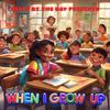 When I Grow Up (Radio Edit) - Beats by the Bay