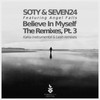 Believe in Myself (Lesh Remix) - Soty&Seven24&Angel Falls