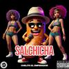 Salchicha (Explicit) - Chelito El Emperador