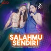 Salahmu Sendiri - Vita Alvia&Lala Widy