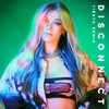 Disconnect (Tiësto Remix|Explicit) - Becky Hill&Chase & Status&Tiësto