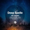 My Heart (Alvaro Hylander Remix) - Deep Spelle&Alvaro Hylander