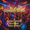 Gimme Love - Ronald Lashley&Neika Jewelle