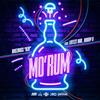 MO' RUM (feat. Latest & XHD & Daddy O) - BugZbugs 
