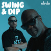 Swing & Dip - Gino&MC Spyda