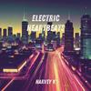 Electric Heartbeats - Harvey K