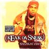 Jim Hats - Keak Da Sneak&Luniz