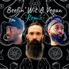 Beefin’ Wit A Vegan (Remix) - Wil Dernes&Bryson Gray&D.Cure