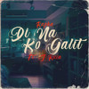 Di Na Ko Galit - Rapha&J Rain