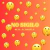 No sigilo (feat. Mc PR) (Explicit) - Dj Thalles JP&MC PR