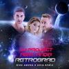 Retrograd (Nikk Amora x Goia Remix) - DJ Project&ANDIA