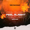 Feel Alright (Quartzo Remix) - PRINSH&Gisele Abramoff&Quartzo