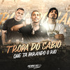 Tropa do Sábio que ta  Parando o Rio (Explicit) - MC Magno&Dj Secreto