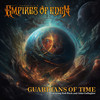 Guardians Of Time - Empires of Eden&Rob Rock&John Gallagher