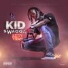 Make Her Famous (Explicit) - Kid Swagga