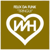 Tiringui - Felix Da Funk