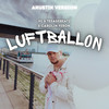 Luftballon (Akustik Version) - H1&TeeageBeatz&Carolin Féron