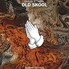Old Skool - Dabow&TWERL
